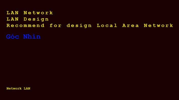 LAN Network
