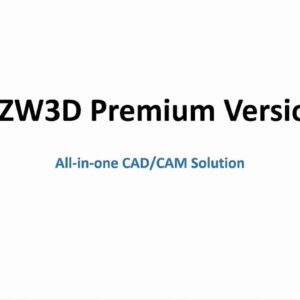 ZW3D Premium