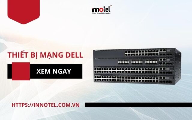 thiết bị mạng Dell