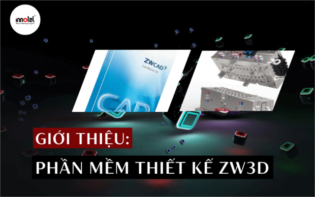 phần mềm zw3d