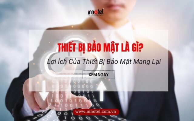 thiet bi bao mat