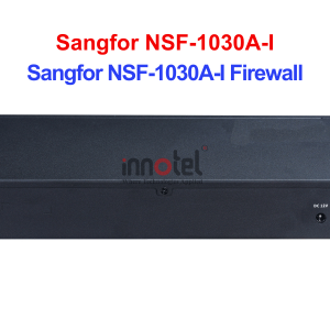 Sangfor NSF-1030A-I Firewall