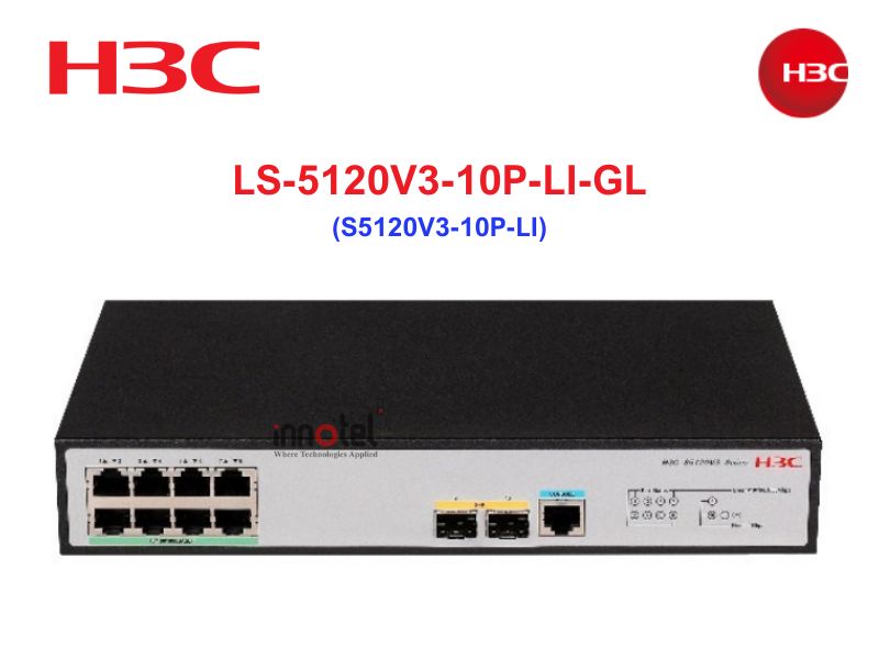 Switch H3C LS-5120V3-10P-LI-GL - Thiết bị chuyển mạch Switch H3C LS-5120V3-10P-LI-GL