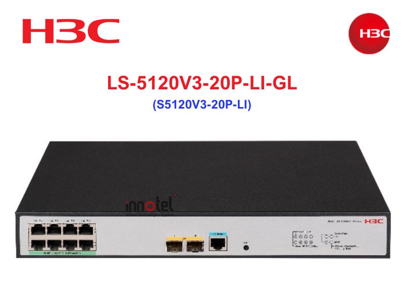 Switch H3C LS-5120V3-20P-LI-GL - Thiết bị chuyển mạch Switch H3C LS-5120V3-20P-LI-GL
