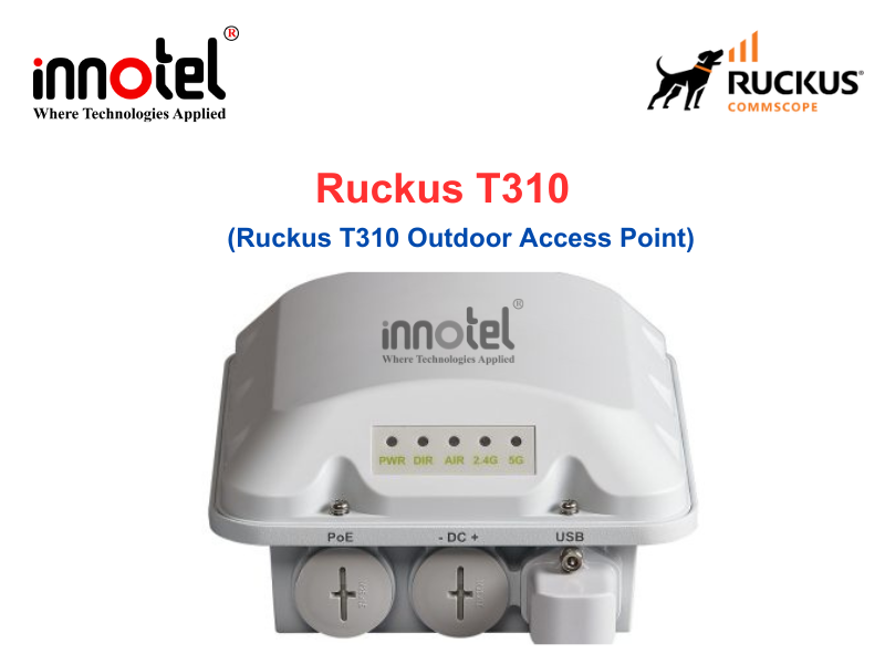 Access Point Ruckus T310 - Thiết bị phát sóng Wifi ngoài trời Access Point Ruckus T310 - Thiết bị phát sóng Wifi ngoài trời