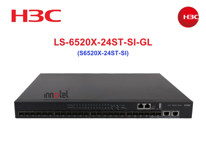 Switch H3C LS-6520X-24ST-SI-GL LS-6520X-24ST-SI-GL