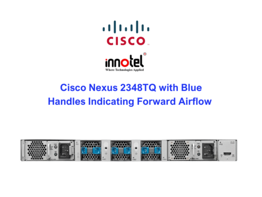 Switch Cisco Nexus 2348TQ – Thiết bị chuyển mạch Cisco Nexus 2348TQ with Blue Handles Indicating Forward Airflow
