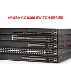 ARUBA CX 8360 SWITCH SERIES