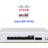 Switch Cisco Meraki MS130-8X - Thiết bị chuyển mạch Cisco MS130-8X