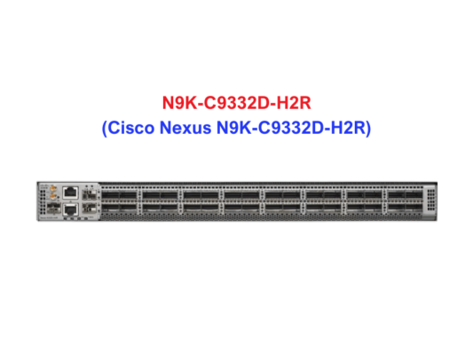 Cisco Nexus N9K-C9332D-H2R