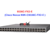 Switch Cisco N9K-C9336C-FX2-E – Thiết bị chuyển mạch Cisco Nexus N9K-C9336C-FX2-E