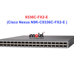 Cisco Nexus N9K-C9336C-FX2-E