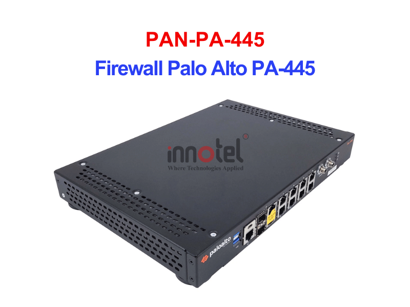 PAN-PA-445 Firewall Palo Alto PA-445 - Thiết bị tường lửa Firewall Palo Alto PAN-PA-445