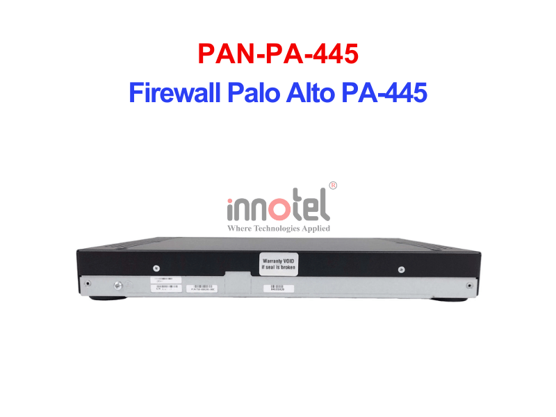 PAN-PA-445 Firewall Palo Alto PA-445 - Thiết bị tường lửa Firewall Palo Alto PAN-PA-445