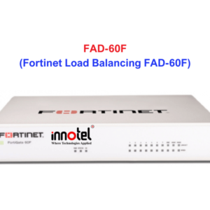 Fortinet Load Balancing FAD-60F
