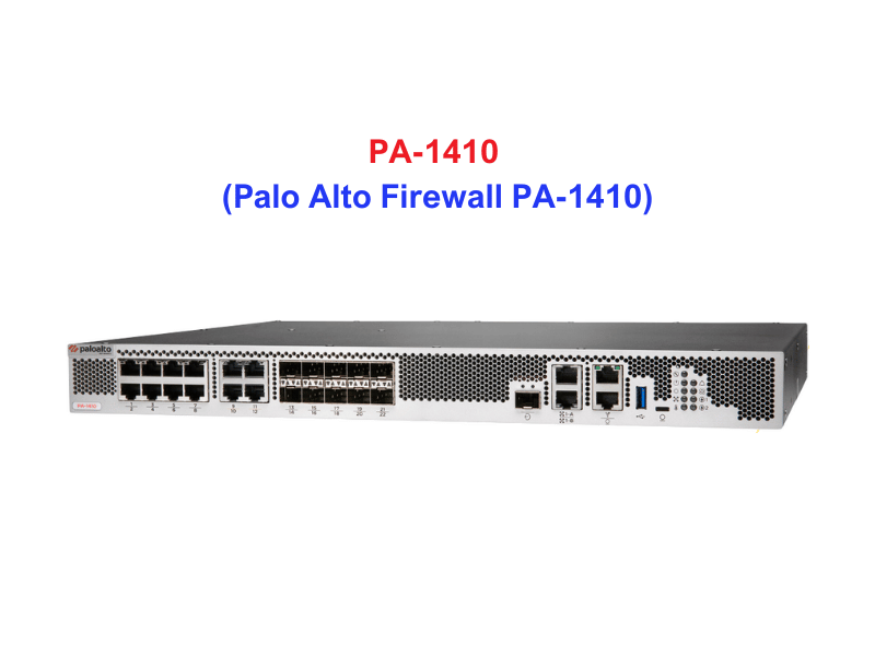 PAN-PA-1410 Firewall Palo Alto PA-1410 - Thiết bị tường lửa PA-1410