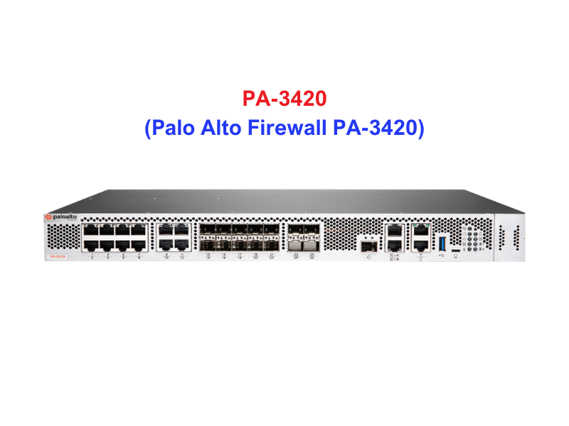 PAN-PA-3420 Firewall Palo Alto PA-3420 - Thiết bị tường lửa PA-3420