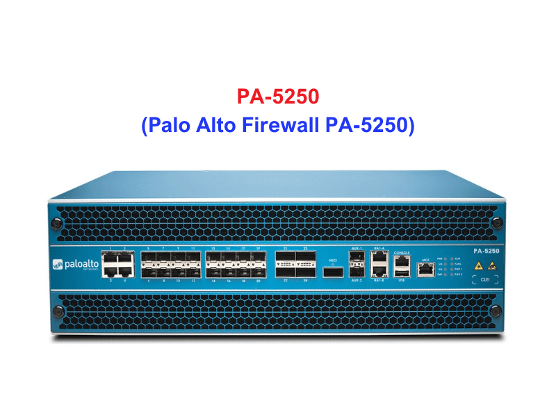 PAN-PA-5250 Firewall Palo Alto PA-5250 - Thiết bị tường lửa PA-5250