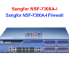 Sangfor NSF-7300A-I Firewall