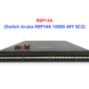 Switch Aruba R8P14A 10000 48Y 6CZ