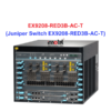 Juniper Switch Ethernet EX9208-RED3B-AC-T - Thiết bị chuyển mạch EX9208-RED3B-AC-T