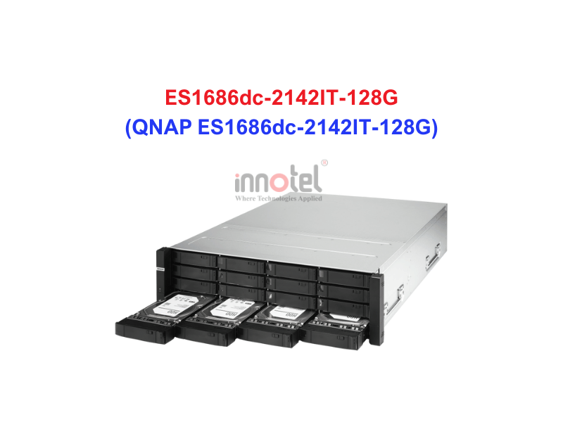 QNAP ES1686dc-2142IT-128G - Thiết Bị Lưu trữ NAS QNAP ES1686dc-2142IT-128G