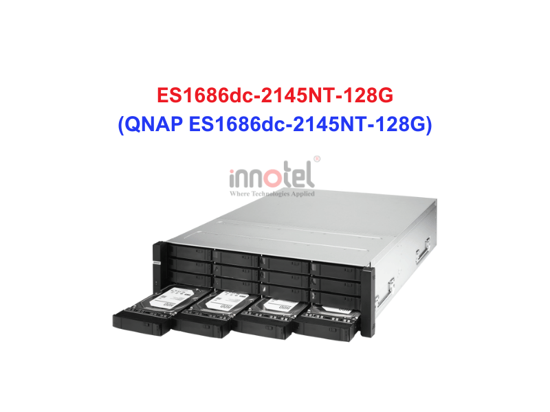 QNAP ES1686dc-2145NT-128G - Thiết Bị Lưu trữ NAS QNAP ES1686dc-2145NT-128G