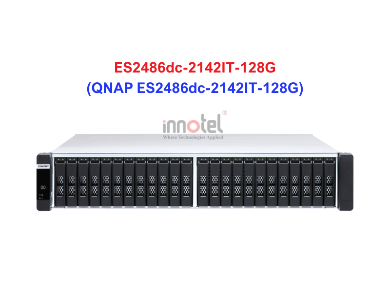 QNAP ES2486dc-2142IT-128G - Thiết Bị Lưu trữ NAS QNAP ES2486dc-2142IT-128G