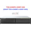 QNAP TDS-h2489FU-4309Y-64G - Thiết Bị Lưu trữ NAS QNAP TDS-h2489FU-4309Y-64G