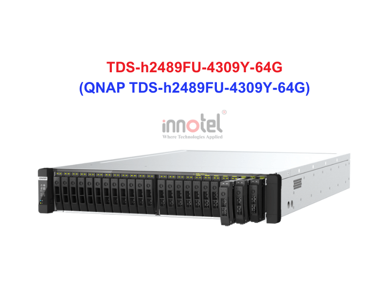 QNAP TDS-h2489FU-4309Y-64G - Thiết Bị Lưu trữ NAS QNAP TDS-h2489FU-4309Y-64G