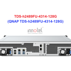 QNAP TDS-h2489FU-4314-128G - Thiết Bị Lưu trữ NAS QNAP TDS-h2489FU-4314-128G
