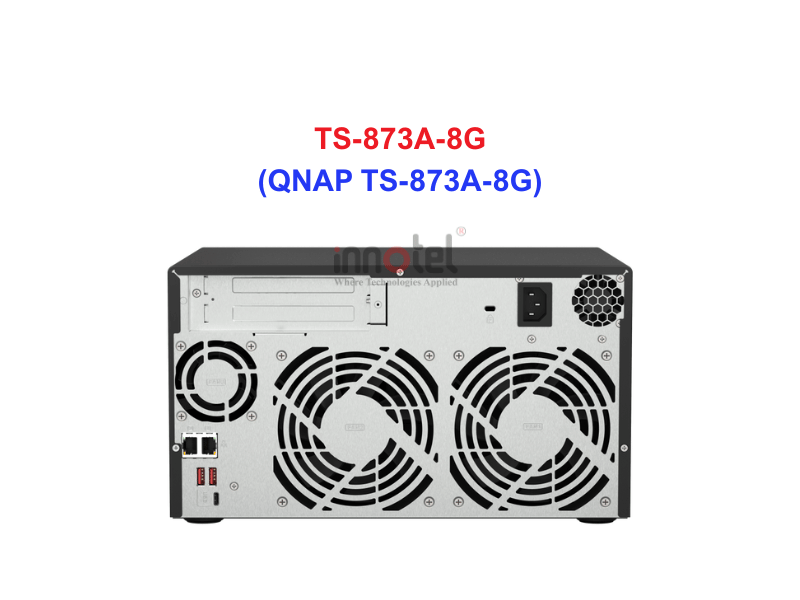 QNAP TS-873A-8G - Thiết Bị Lưu trữ NAS QNAP TS-873A-8G