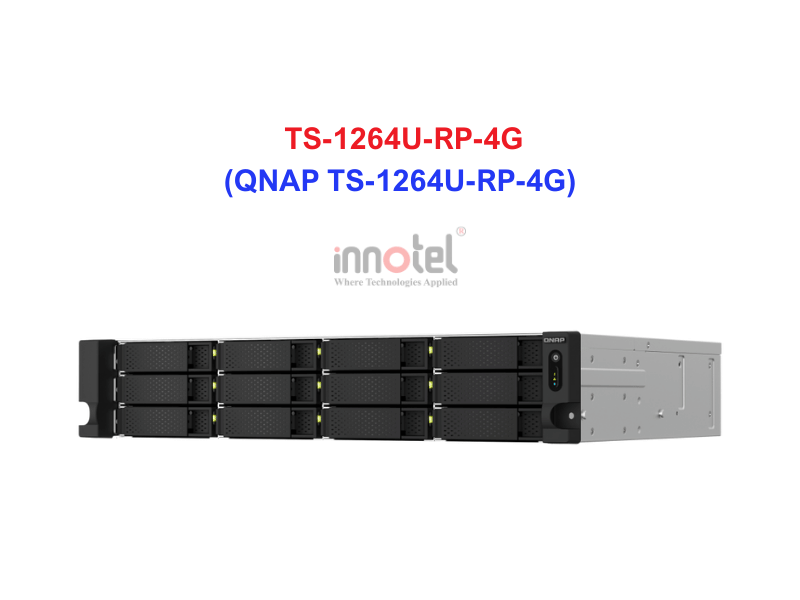 QNAP TS-1264U-RP-4G - Thiết Bị Lưu trữ NAS QNAP TS-1264U-RP-4G