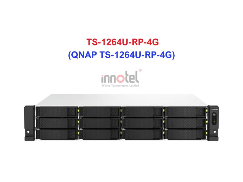 QNAP TS-1264U-RP-4G - Thiết Bị Lưu trữ NAS QNAP TS-1264U-RP-4G