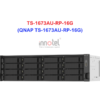 QNAP TS-1673AU-RP-16G - Thiết Bị Lưu trữ NAS QNAP TS-1673AU-RP-16G