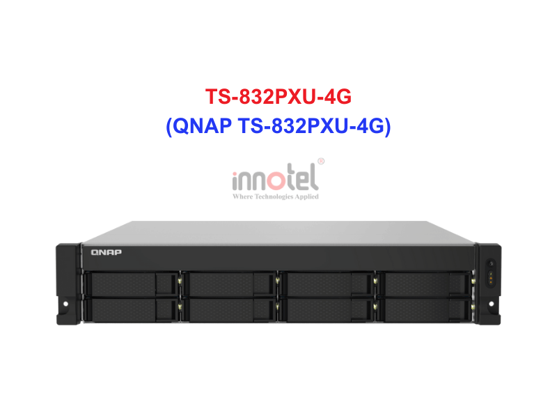 QNAP TS-832PXU-4G - Thiết Bị Lưu trữ NAS QNAP TS-832PXU-4G