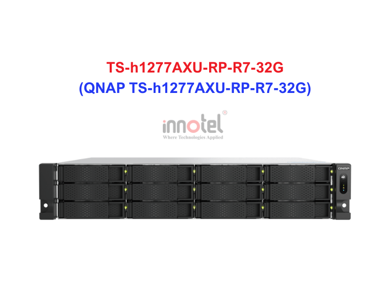 QNAP TS-h1277AXU-RP-R7-32G - Thiết Bị Lưu trữ NAS QNAP TS-h1277AXU-RP-R7-32G