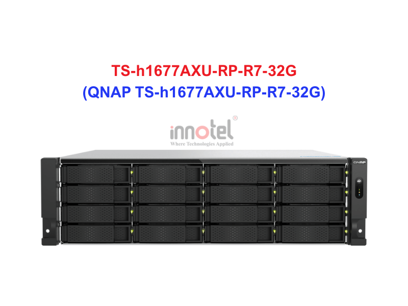 QNAP TS-h1677AXU-RP-R7-32G - Thiết Bị Lưu trữ NAS QNAP TS-h1677AXU-RP-R7-32G