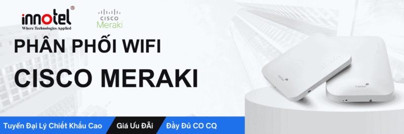 Phân phối Access Point wifi cisco meraki