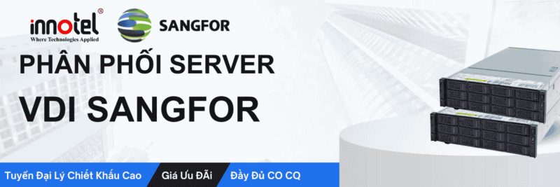 Phân phối server VDI SANGFOR