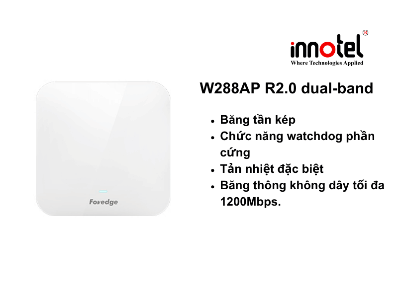 Access Points Foredge W288AP R2.0 Dual-band - Thiết bị Wifi Foredge W288AP R2.0 dual-band