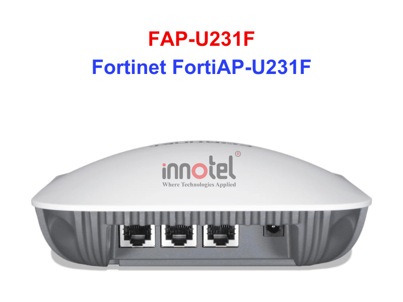 Access Points Fortinet FortiAP-U231F (FAP-U231F) - Thiết bị Wifi FortiAP-U231F