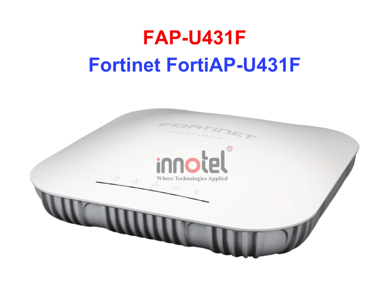 Access Points Fortinet FortiAP-U431F (FAP-U431F) - Thiết bị Wifi FortiAP-U431F