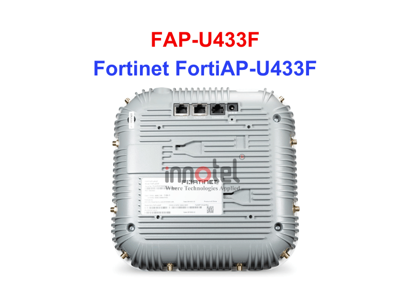 Access Points Fortinet FortiAP-U433F (FAP-U433F) - Thiết bị Wifi FortiAP-U433F