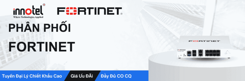 Phân phối FORTINET