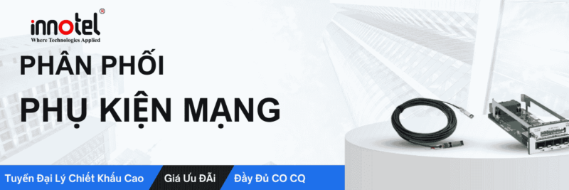 Phân phối phụ kiện mạng