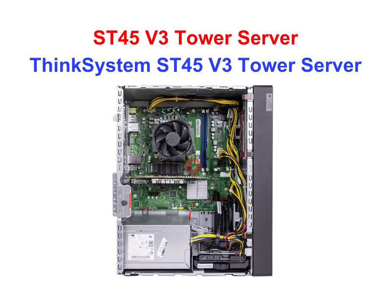Tower Server Lenovo ST45 V3 - Thiết bị Máy Chủ ThinkSystem ST45 V3 Tower Server