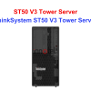 Tower Server Lenovo ST50 V3 - Thiết bị Máy Chủ ThinkSystem ST50 V3 Tower Server