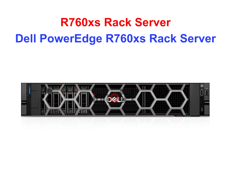 DELL PowerEdge R760xs - Thiết bị Máy Chủ Dell PowerEdge R760xs Rack Server