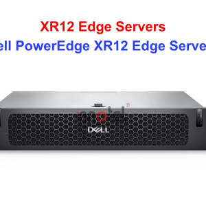 Dell PowerEdge XR12 Edge Servers